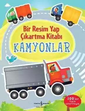 Bir Resim Yap Çıkartma Kitabı – Kamyonlar kapağı