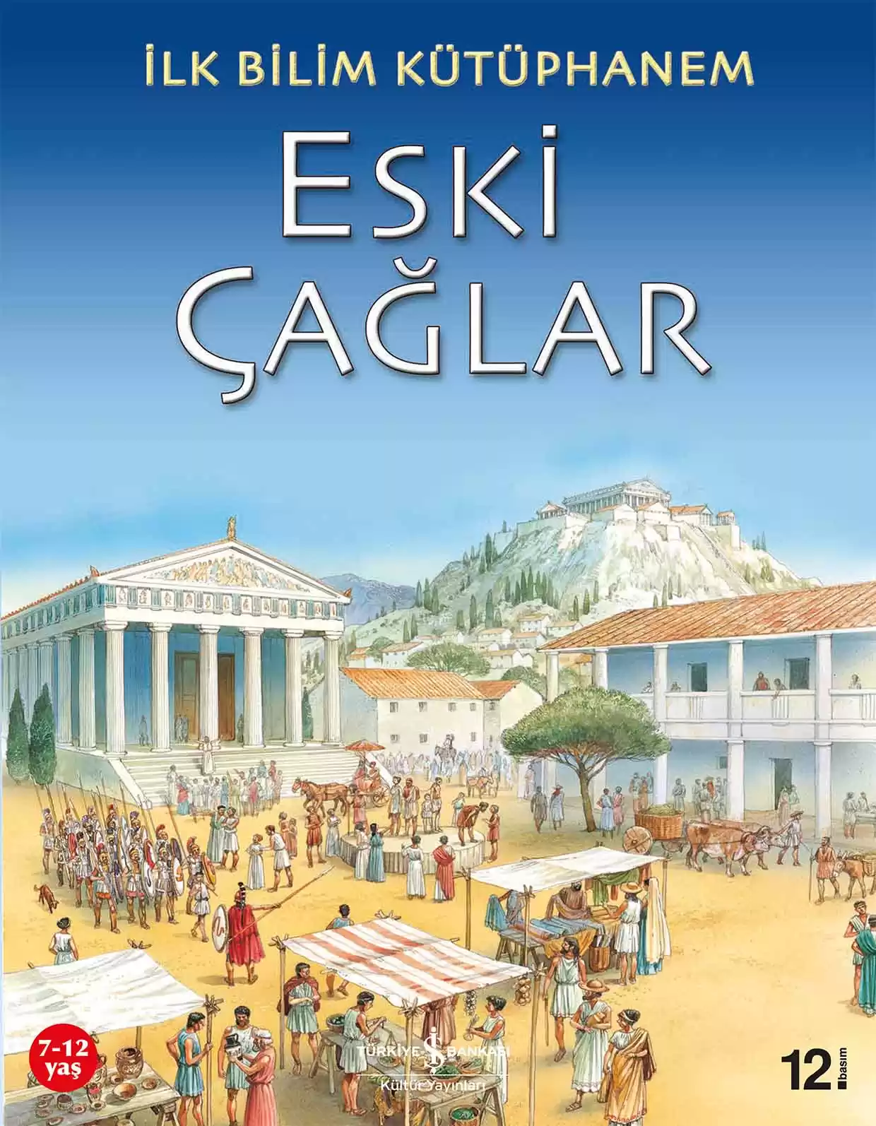 İlk Bilim Kütüphanem – Eski Çağlar kapağı
