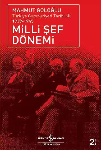 Milli Şef Dönemi / Türkiye Cumhuriyeti Tarihi-III 1939-1945 kapağı