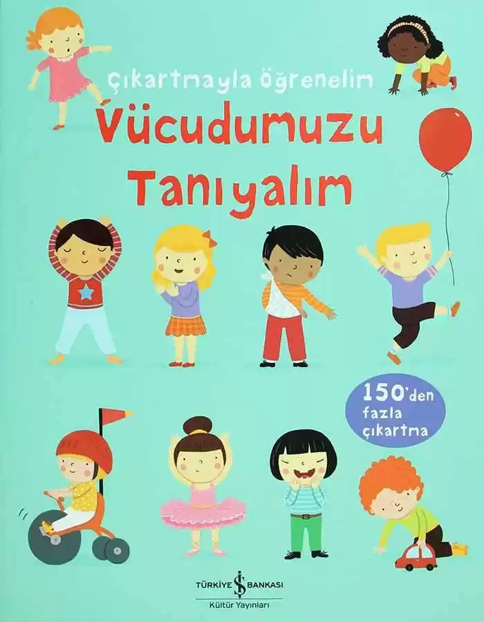 Çıkartmayla Öğrenelim – Vücudumuzu Tanıyalım kapağı