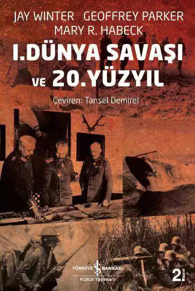 I. Dünya Savaşı ve 20. Yüzyıl kapağı