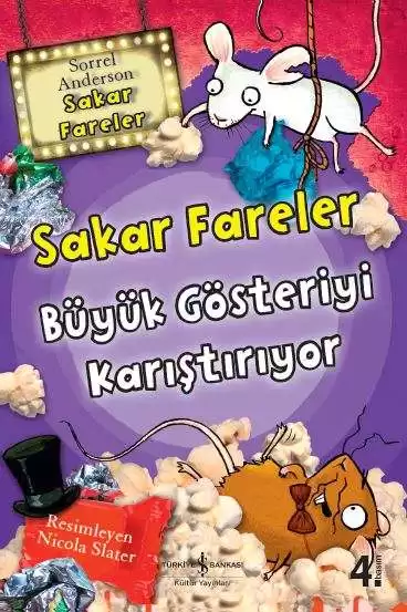 Sakar Fareler Büyük Gösteriyi Karıştırıyor kapağı