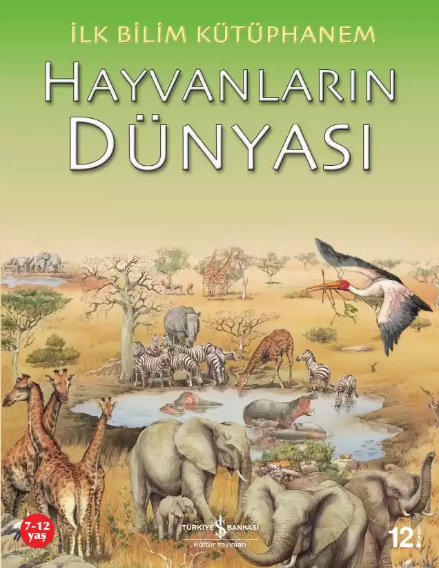 İlk Bilim Kütüphanem – Hayvanların Dünyası kapağı