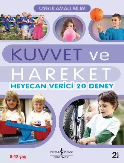 Uygulamalı Bilim – Kuvvet ve Hareket kapağı