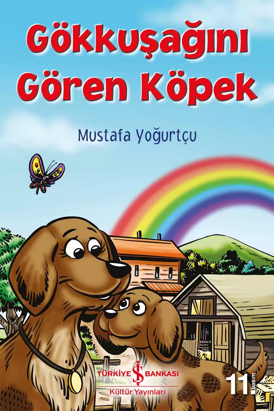 Gökkuşağını Gören Köpek kapağı