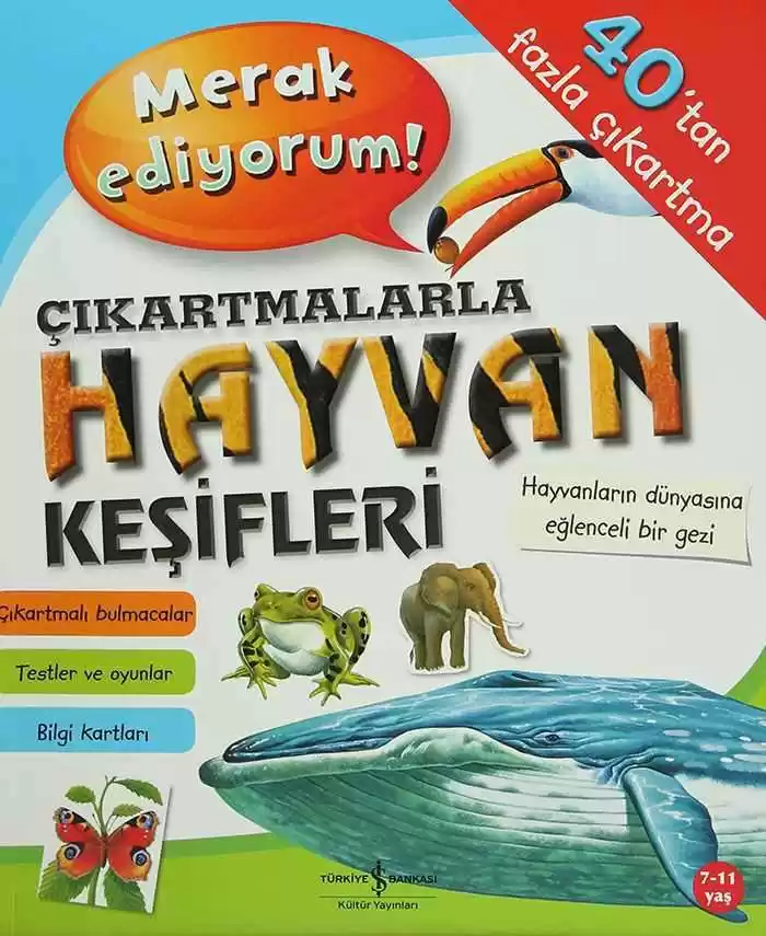 Merak Ediyorum! Çıkartmalarla Hayvan Keşifleri kapağı