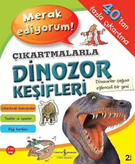 Merak Ediyorum! Çıkartmalarla Dinozor Keşifleri kapağı