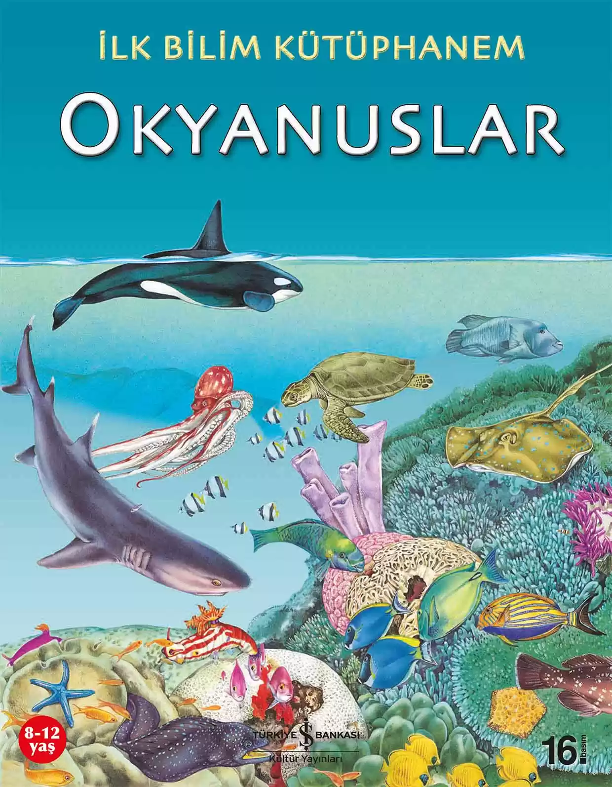 İlk Bilim Kütüphanem – Okyanuslar kapağı