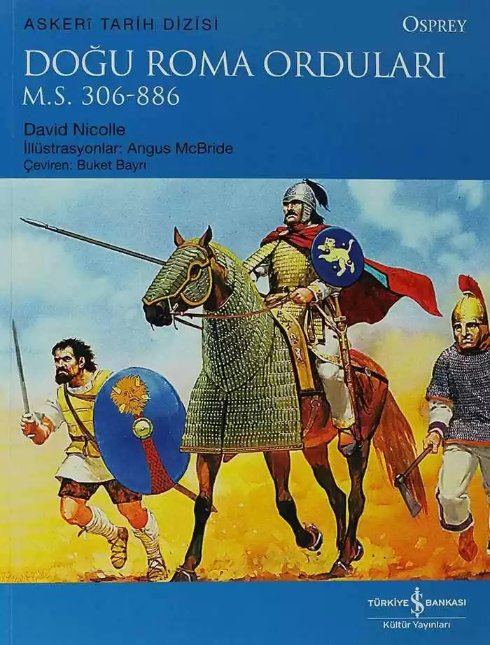 Doğu Roma Orduları M.S. 306-886 kapağı