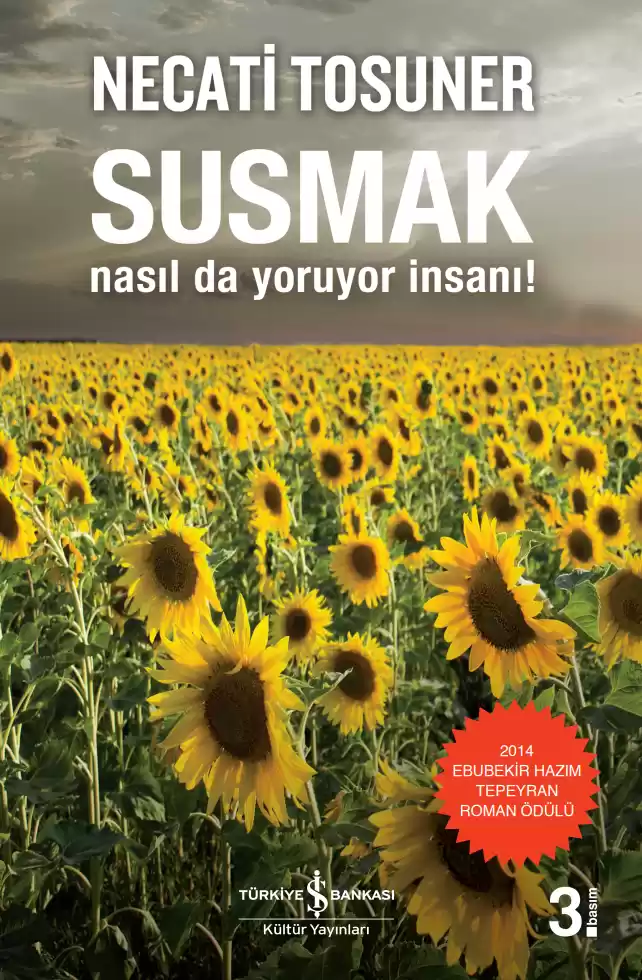 Susmak Nasıl da Yoruyor İnsanı! kapağı
