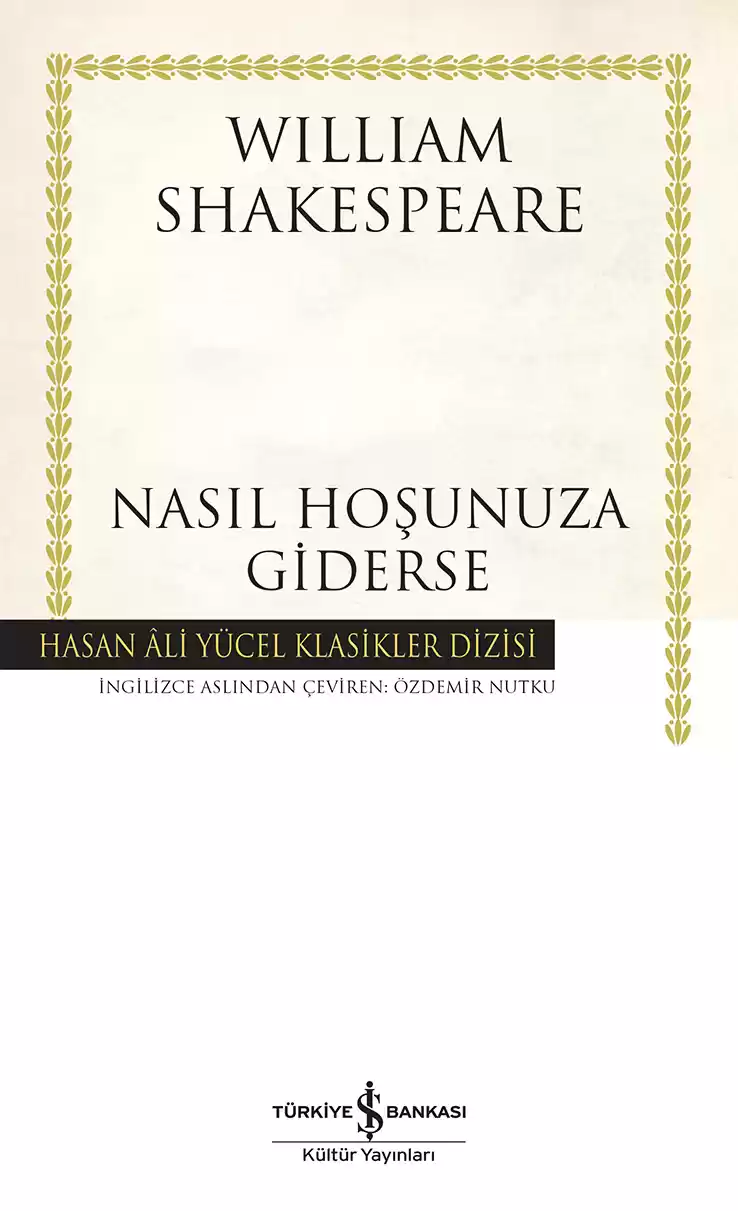 Nasıl Hoşunuza Giderse – Ciltli kapağı