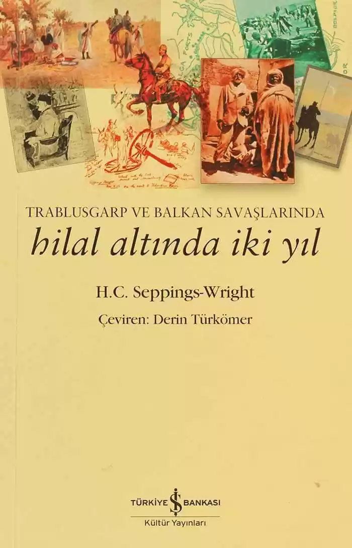 Trablusgarp ve Balkan Savaşlarında Hilal Altında İki Yıl kapağı