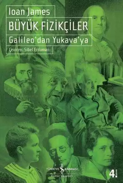 Büyük Fizikçiler – Galileo’dan Yukava’ya kapağı
