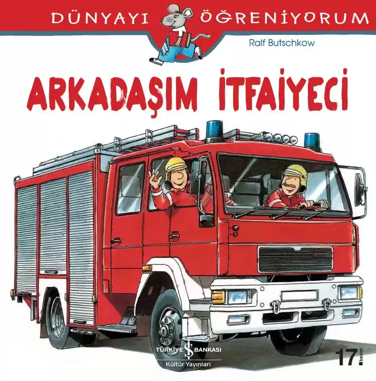 Dünyayı Öğreniyorum – Arkadaşım İtfaiyeci kapağı