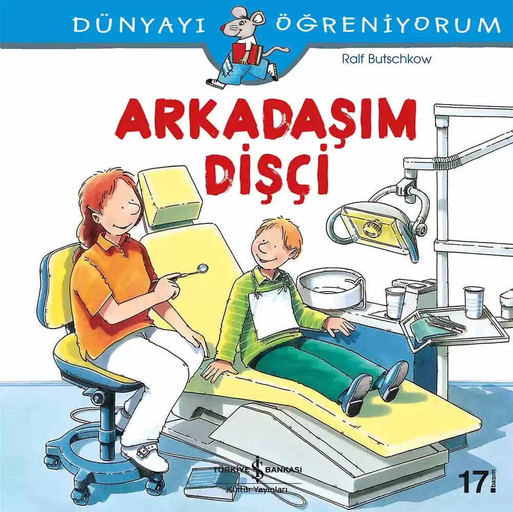 Dünyayı Öğreniyorum – Arkadaşım Dişçi kapağı