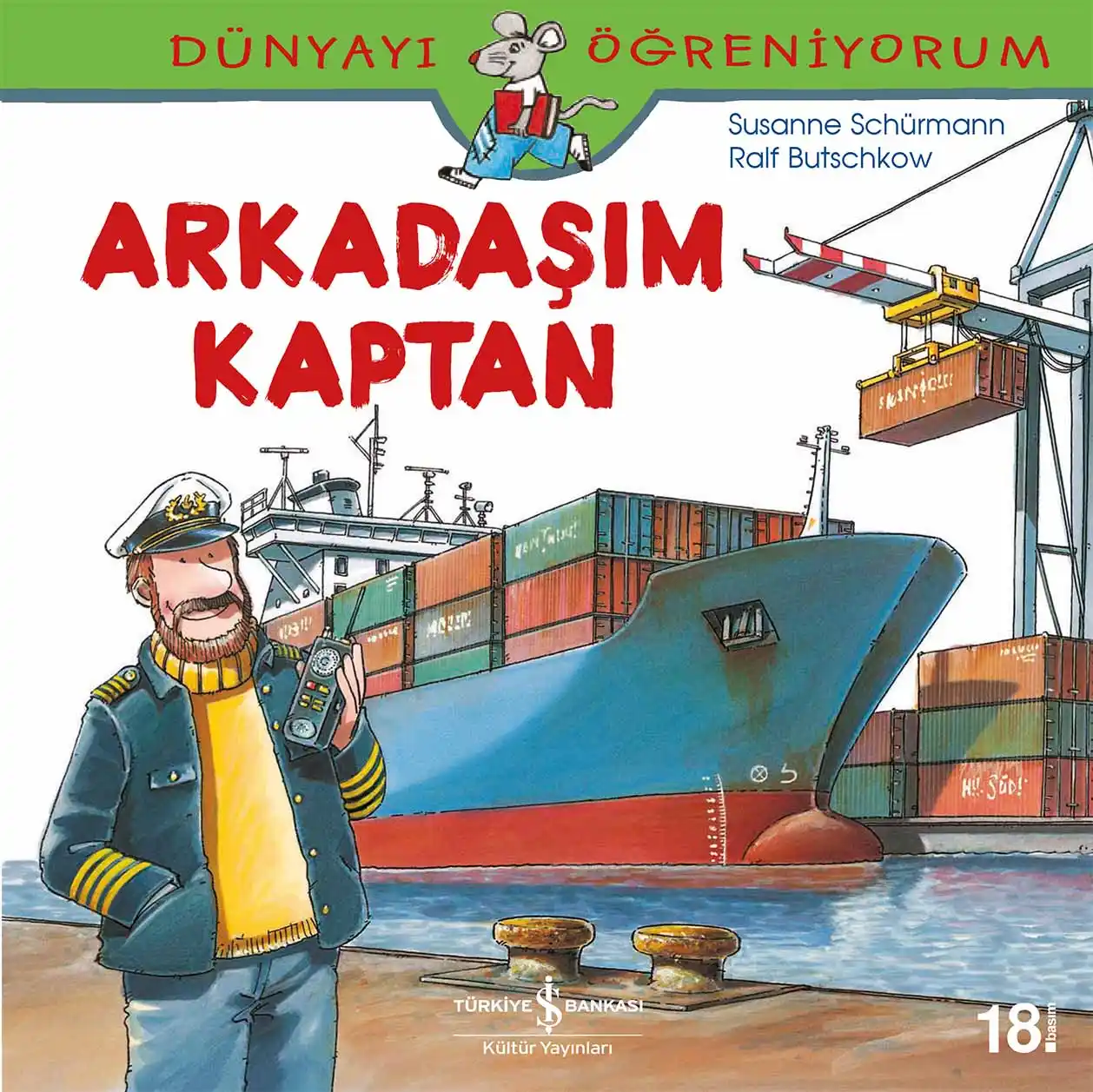 Dünyayı Öğreniyorum – Arkadaşım Kaptan kapağı