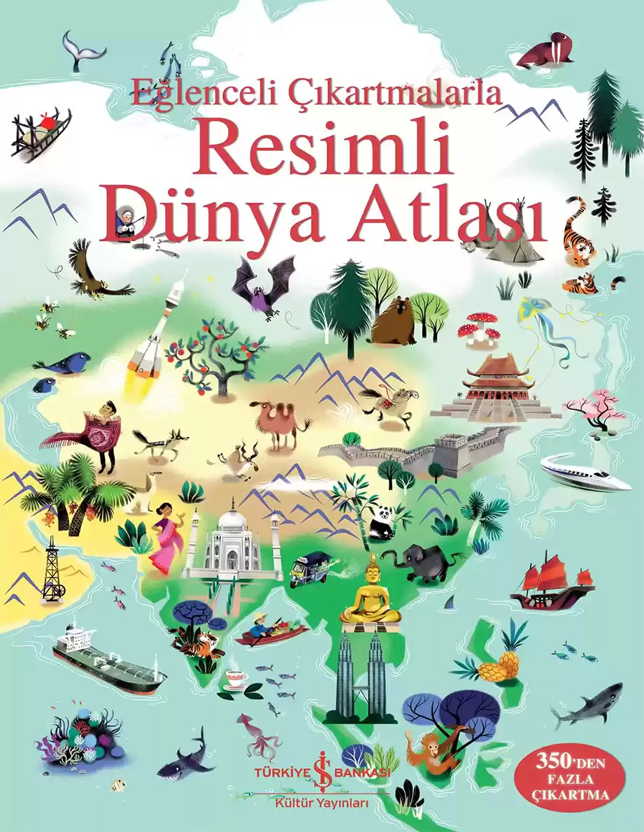 Eğlenceli Çıkartmalarla Resimli Dünya Atlası kapağı