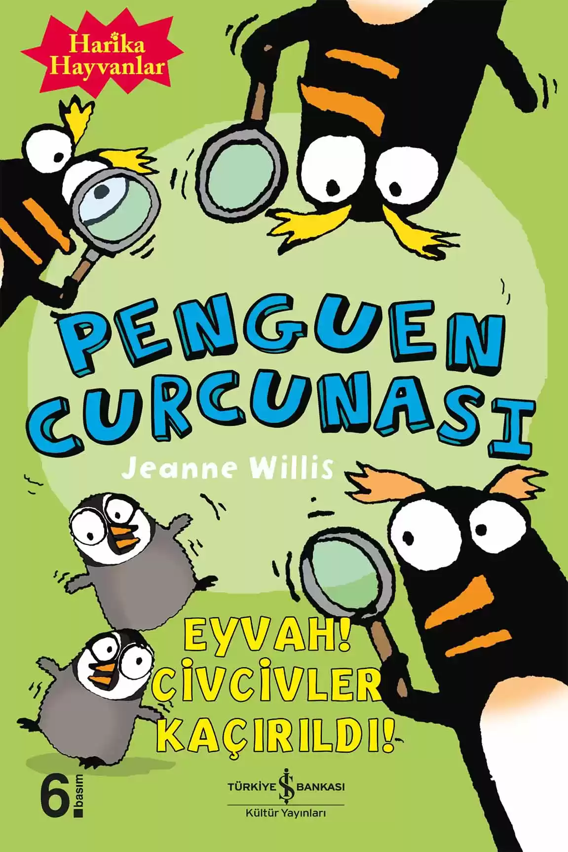 Penguen Curcunası – Harika Hayvanlar – Eyvah! Civcivler Kaçırıldı! kapağı