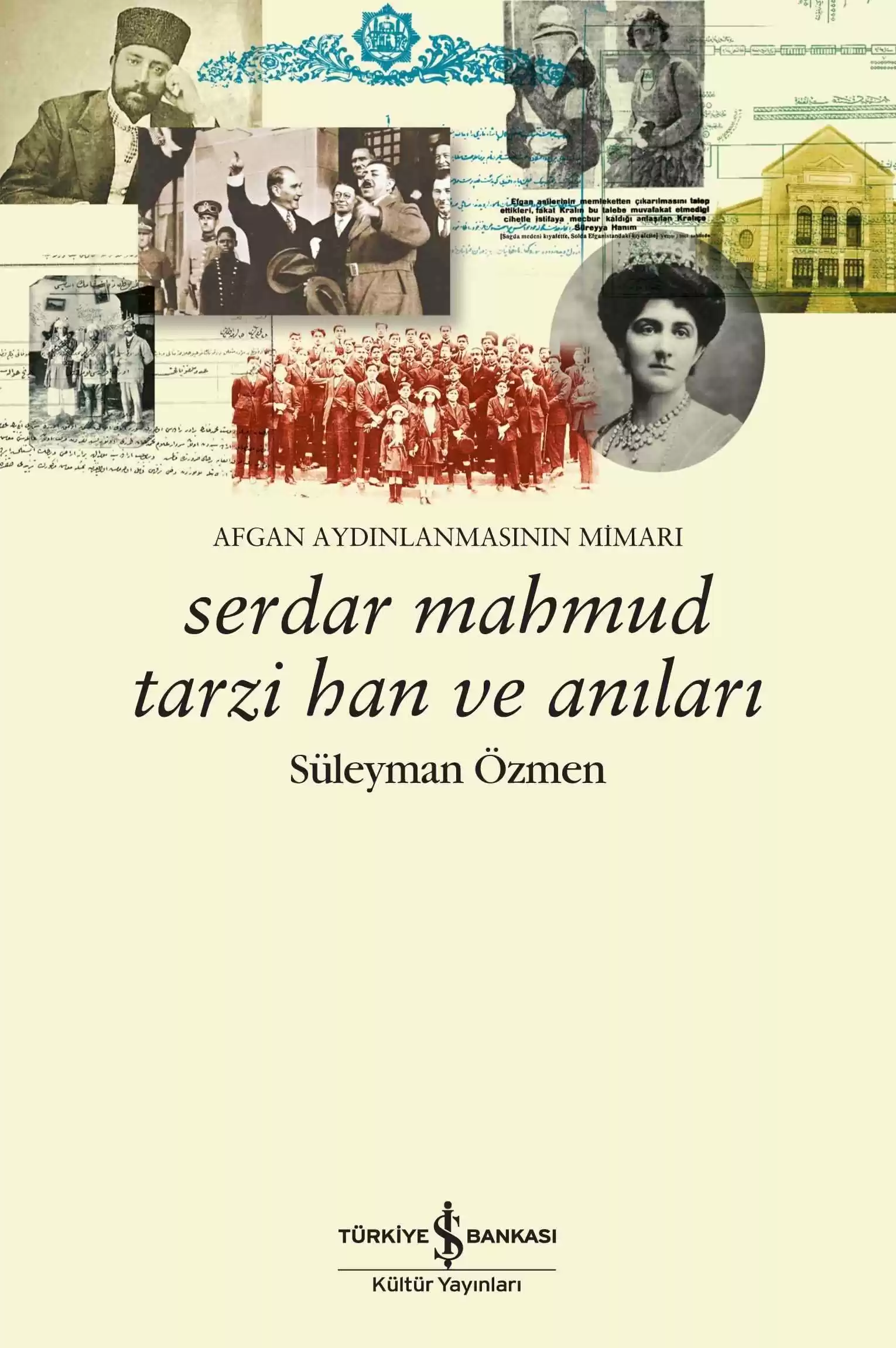 Serdar Mahmud Tarzi Han ve Anıları – Afgan Aydınlanmasının Mimarı kapağı