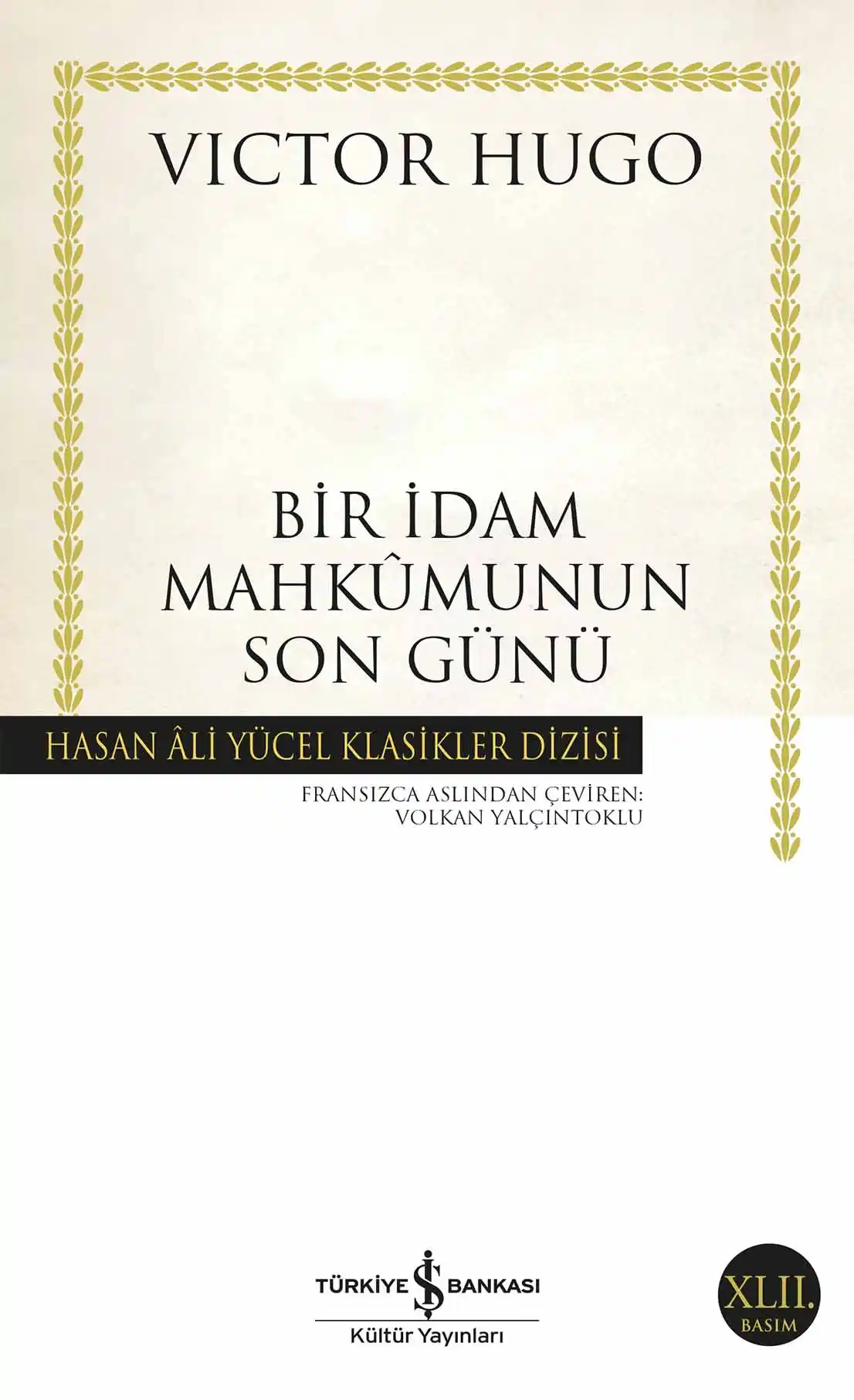 Bir İdam Mahkûmunun Son Günü kapağı