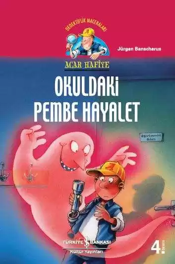 Acar Hafiye – Okuldaki Pembe Hayalet kapağı