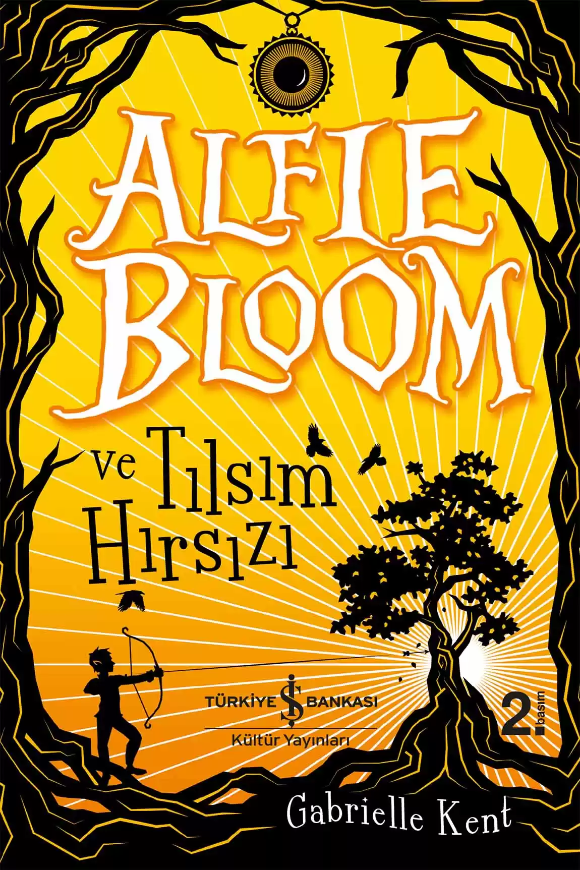 Alfie Bloom ve Tılsım Hırsızı kapağı