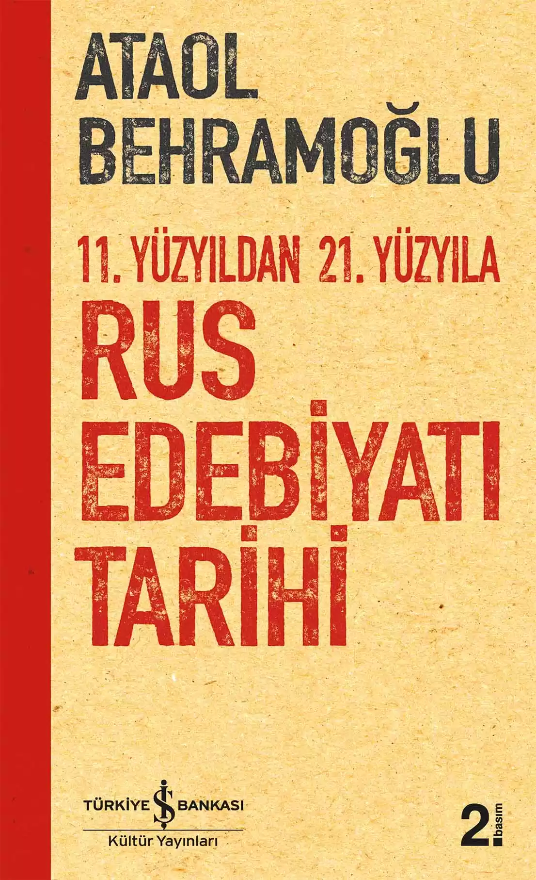 11.Yüzyıldan 21. Yüzyıla Rus Edebiyatı Tarihi kapağı