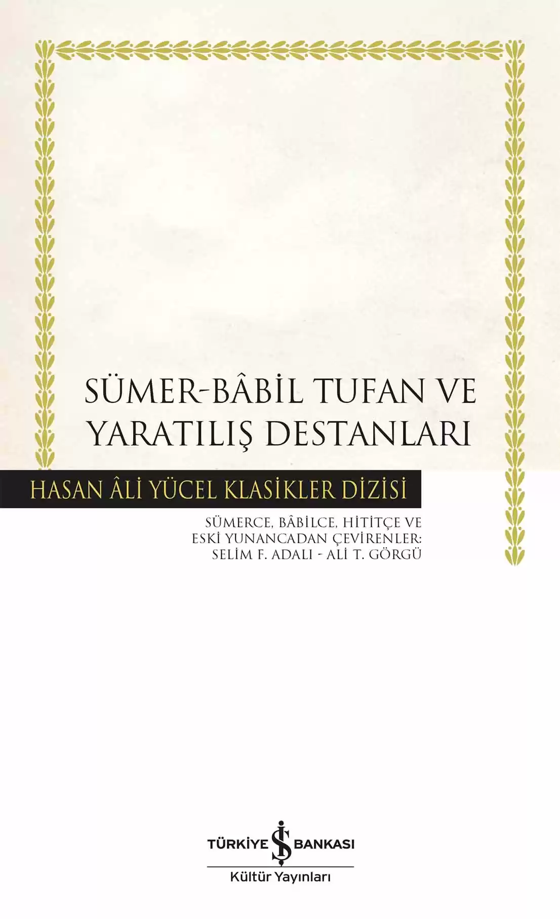 Sümer-Bâbil Tufan Ve Yaratılış Destanları – Ciltli kapağı
