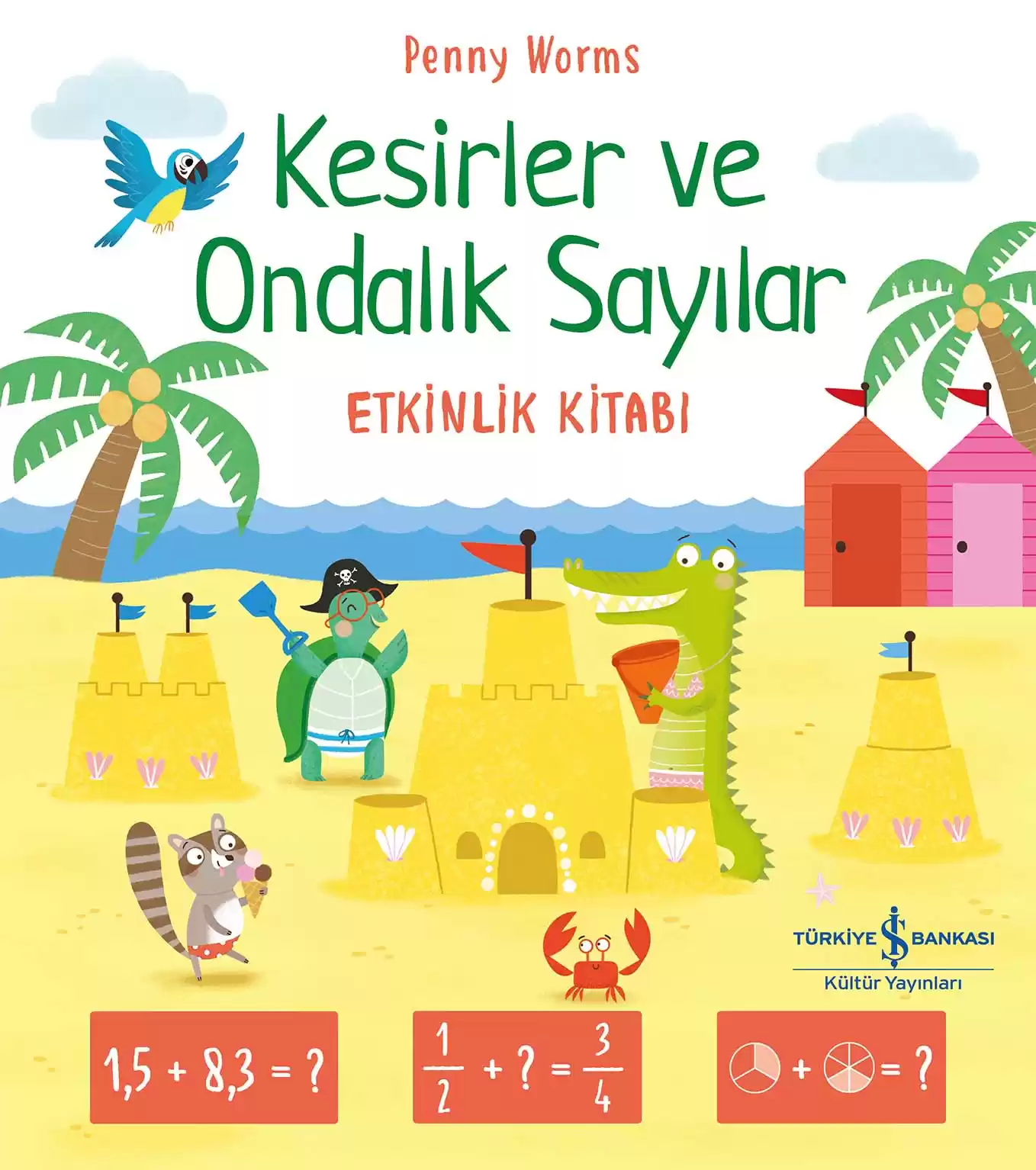 Kesirler ve Ondalık Sayılar Etkinlik Kitabı kapağı