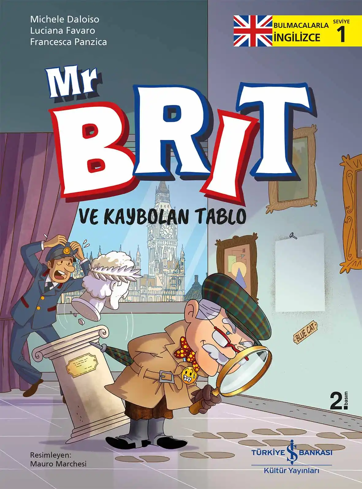 Mr Brit ve Kaybolan Tablo – Bulmacalarla İngilizce – 1 kapağı