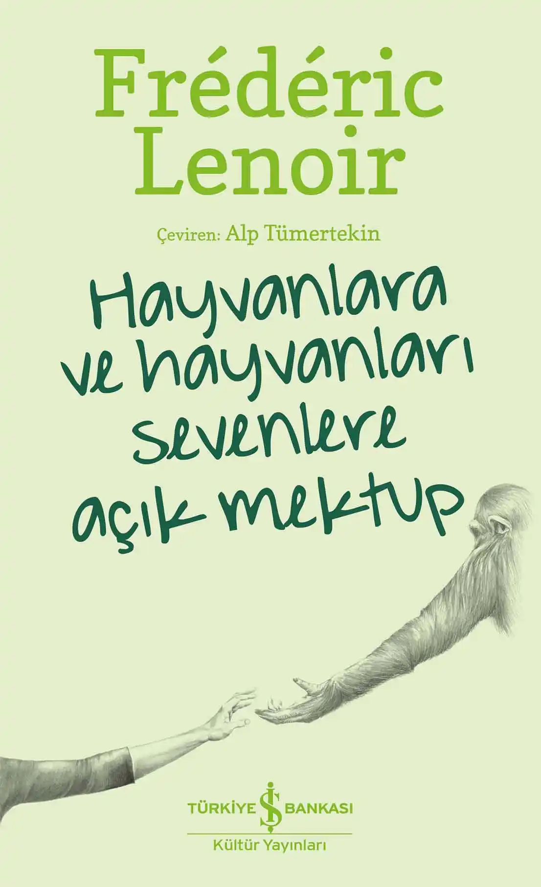 Hayvanlara ve Hayvanları Sevenlere Açık Mektup kapağı