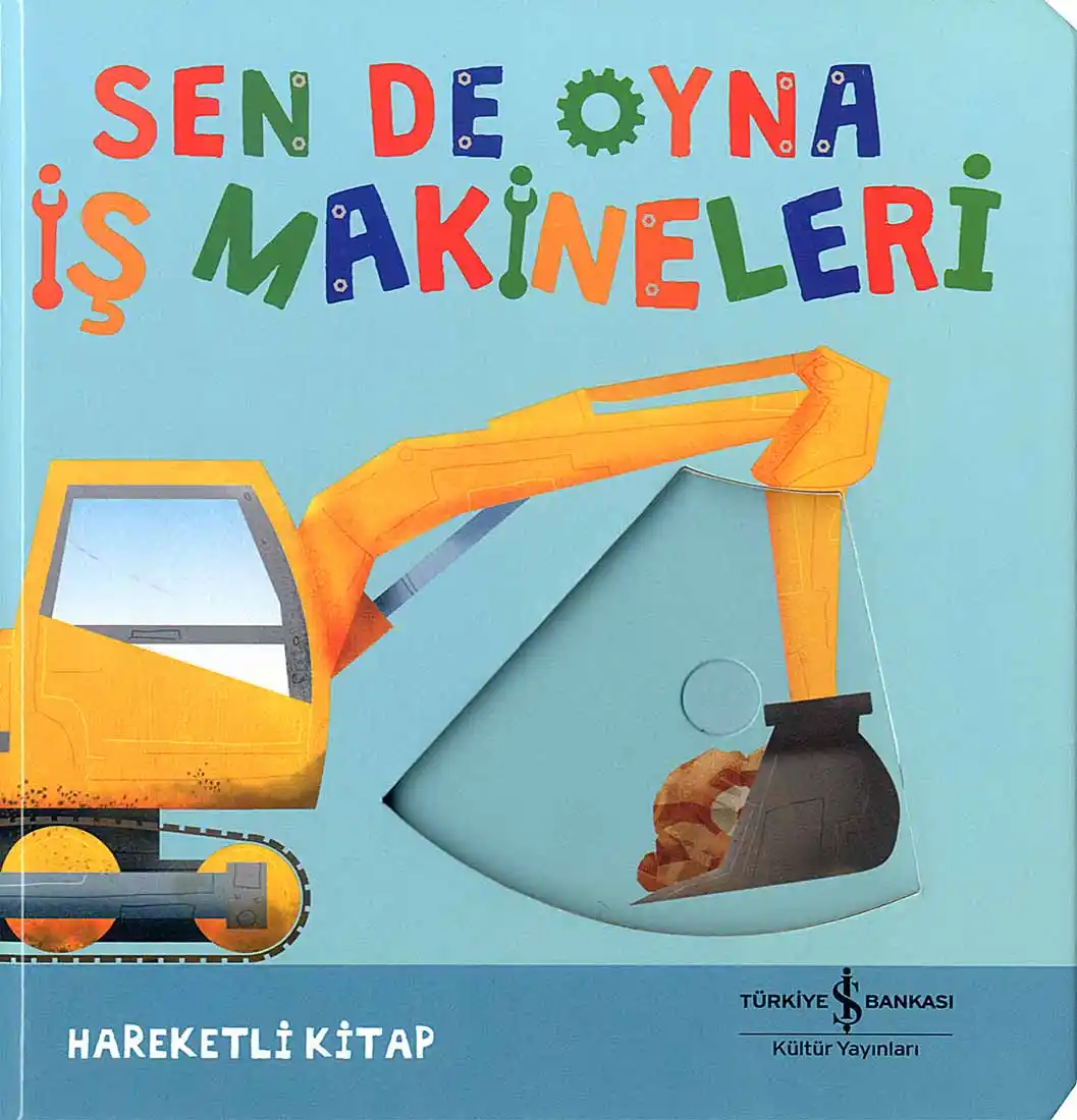 Sen De Oyna – İş Makineleri kapağı