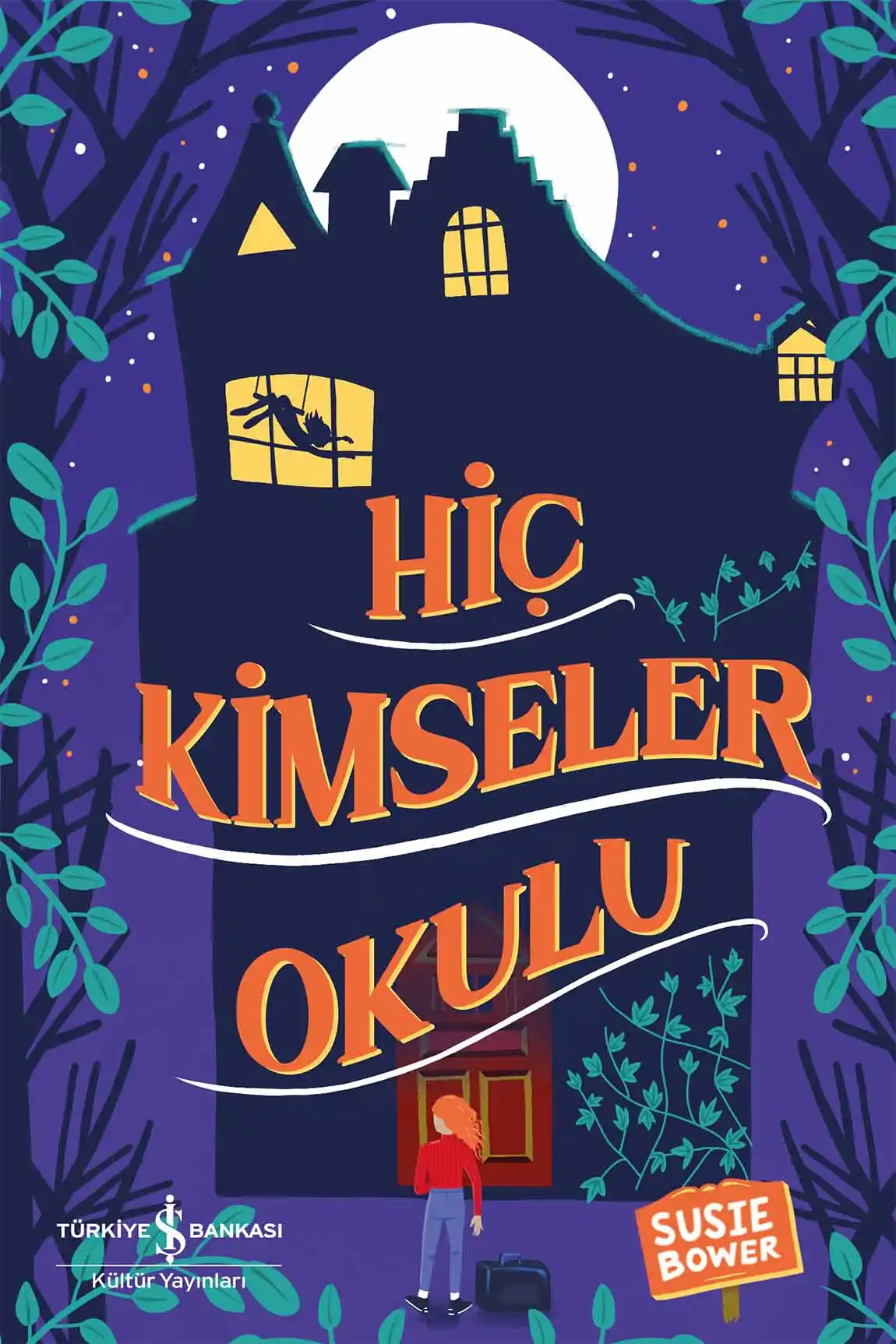Hiç Kimseler Okulu kapağı