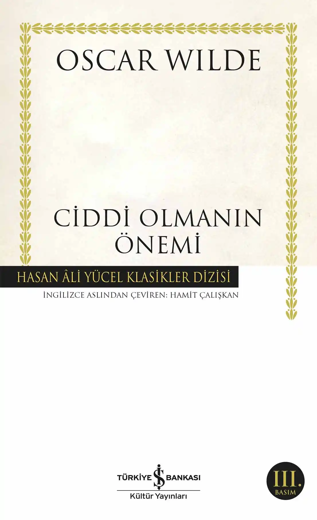 Ciddi Olmanın Önemi kapağı