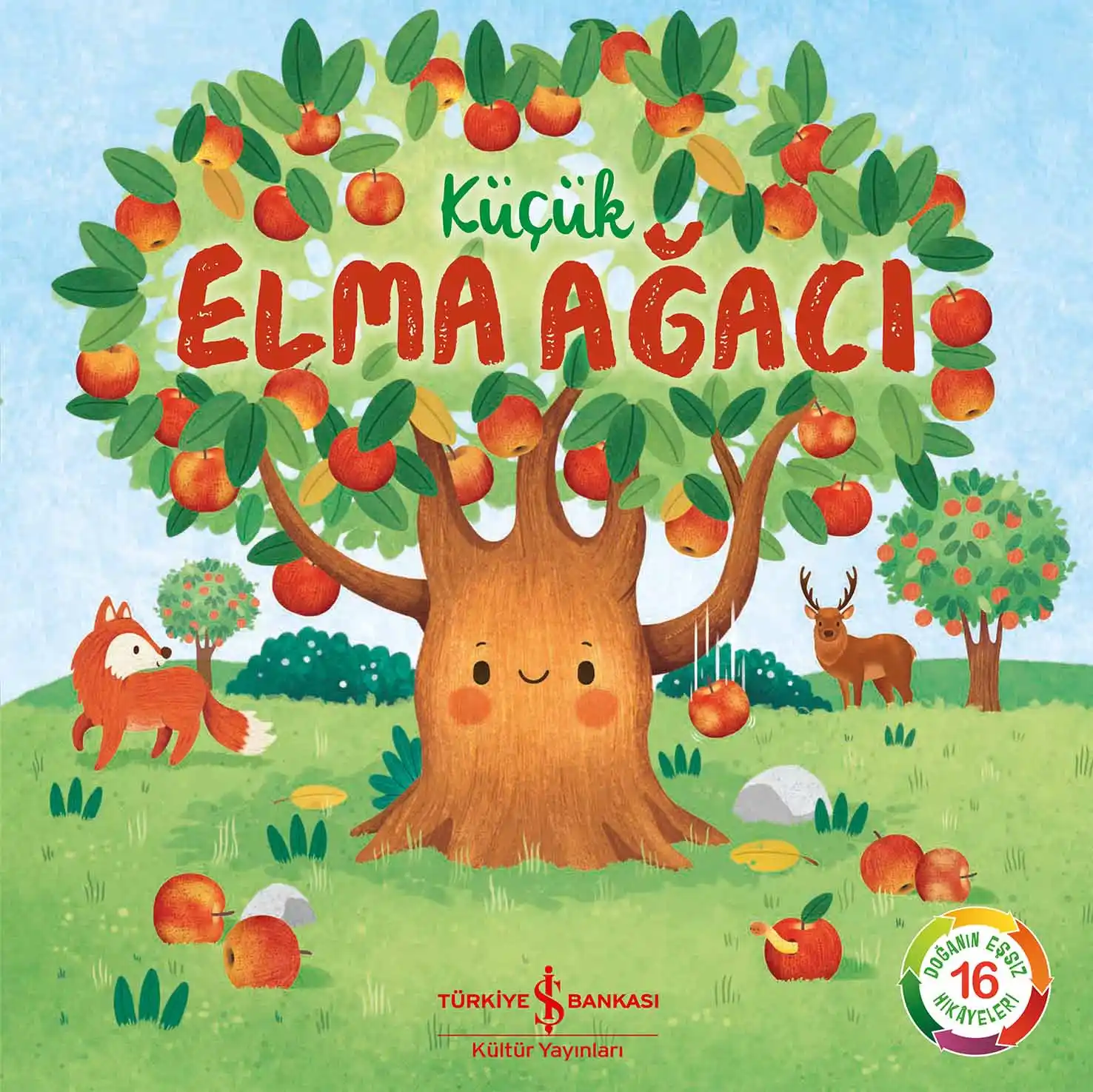 Küçük Elma Ağacı – Doğanın Eşsiz Hikâyeleri 16 kapağı