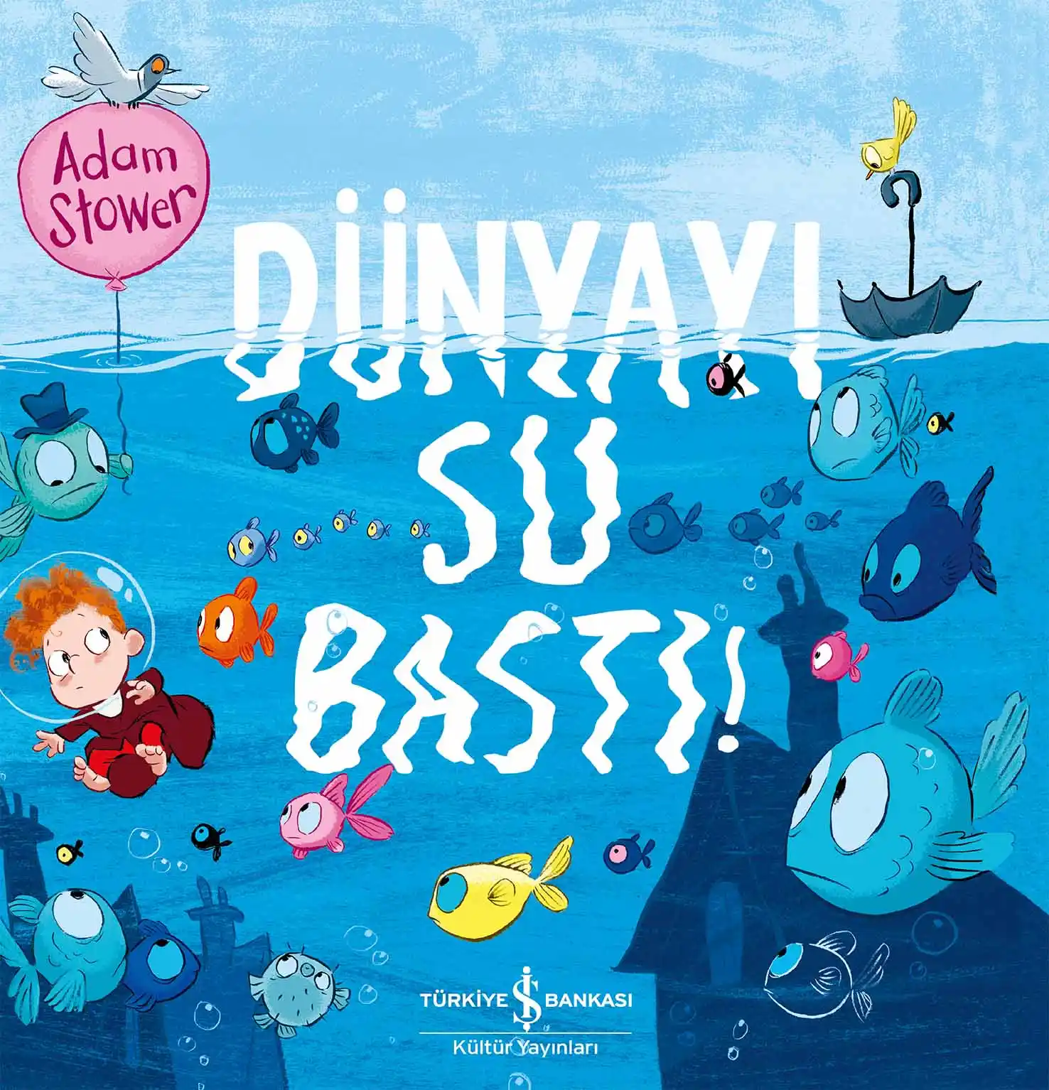 Dünyayı Su Bastı! kapağı