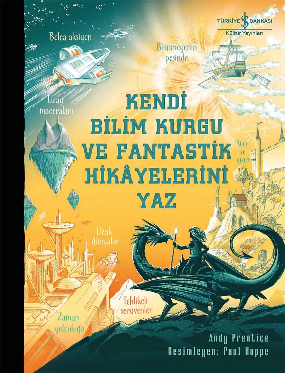 Kendi Bilim Kurgu ve Fantastik Hikâyelerini Yaz kapağı