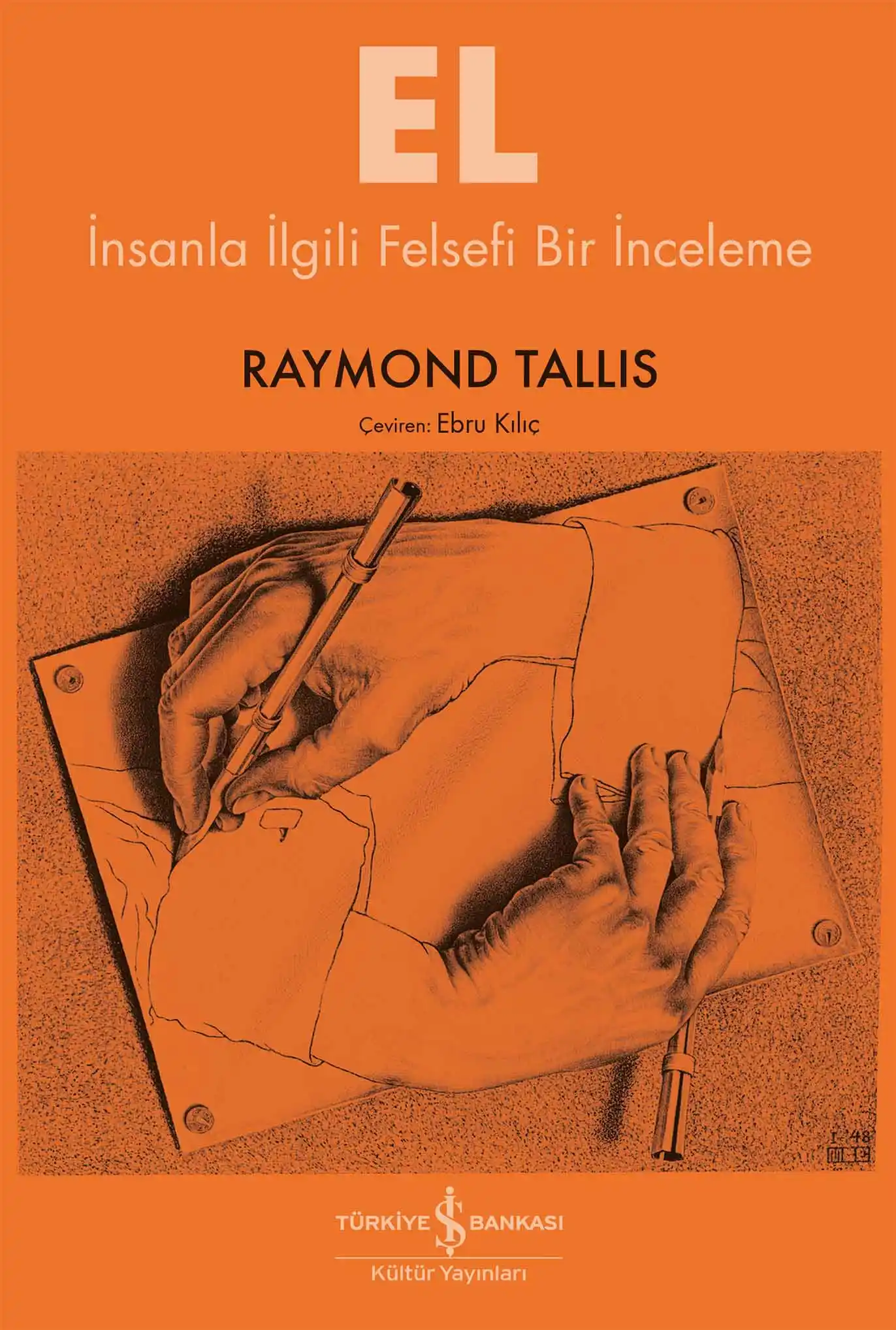El – İnsanla İlgili Felsefi Bir İnceleme kapağı