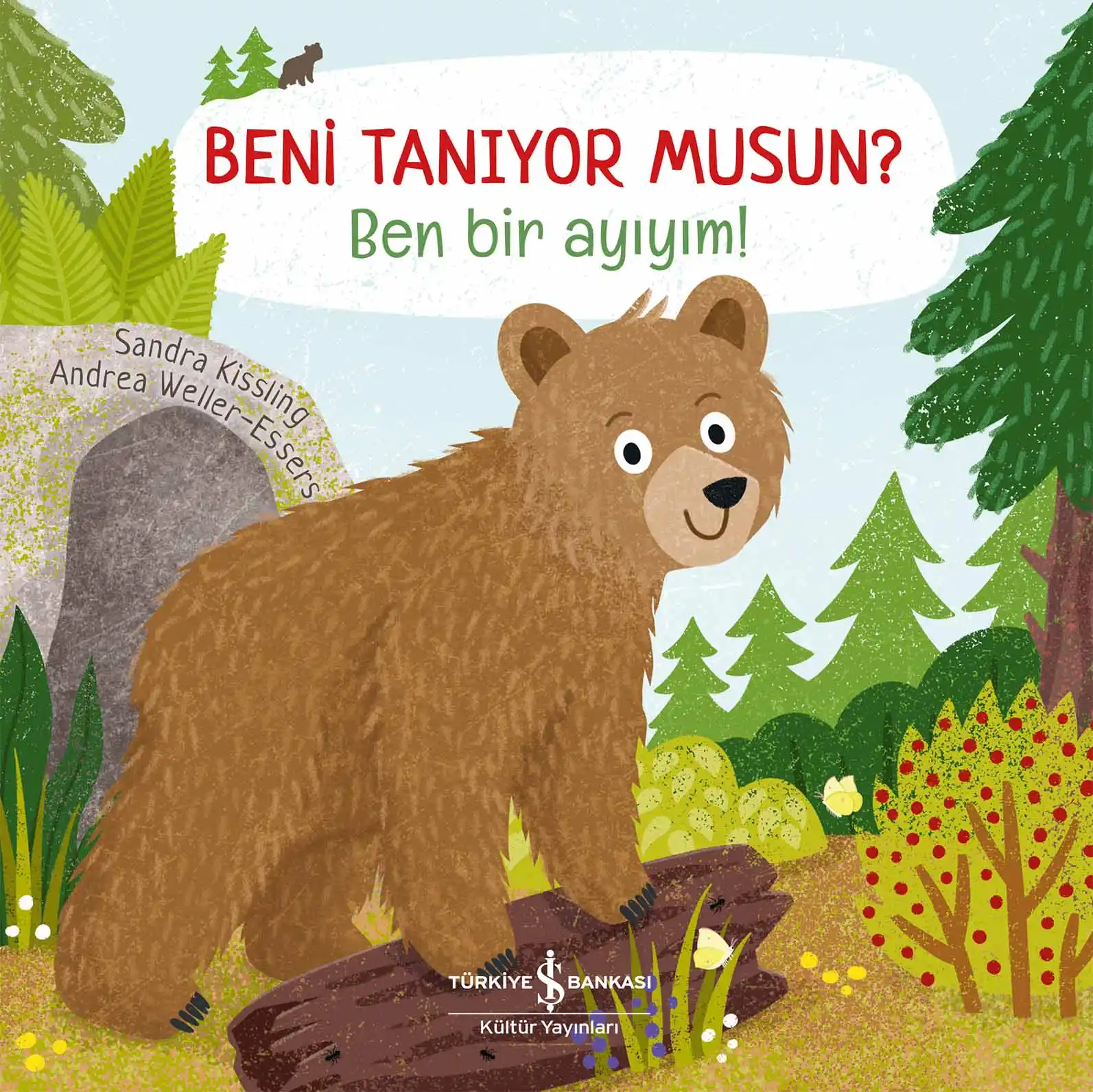 Beni Tanıyor Musun? Ben Bir Ayıyım! kapağı