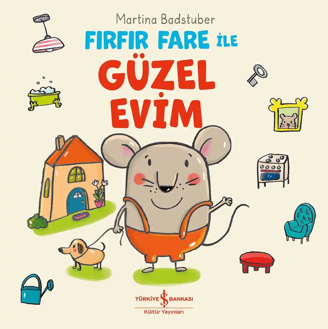 Fırfır Fare ile Güzel Evim kapağı