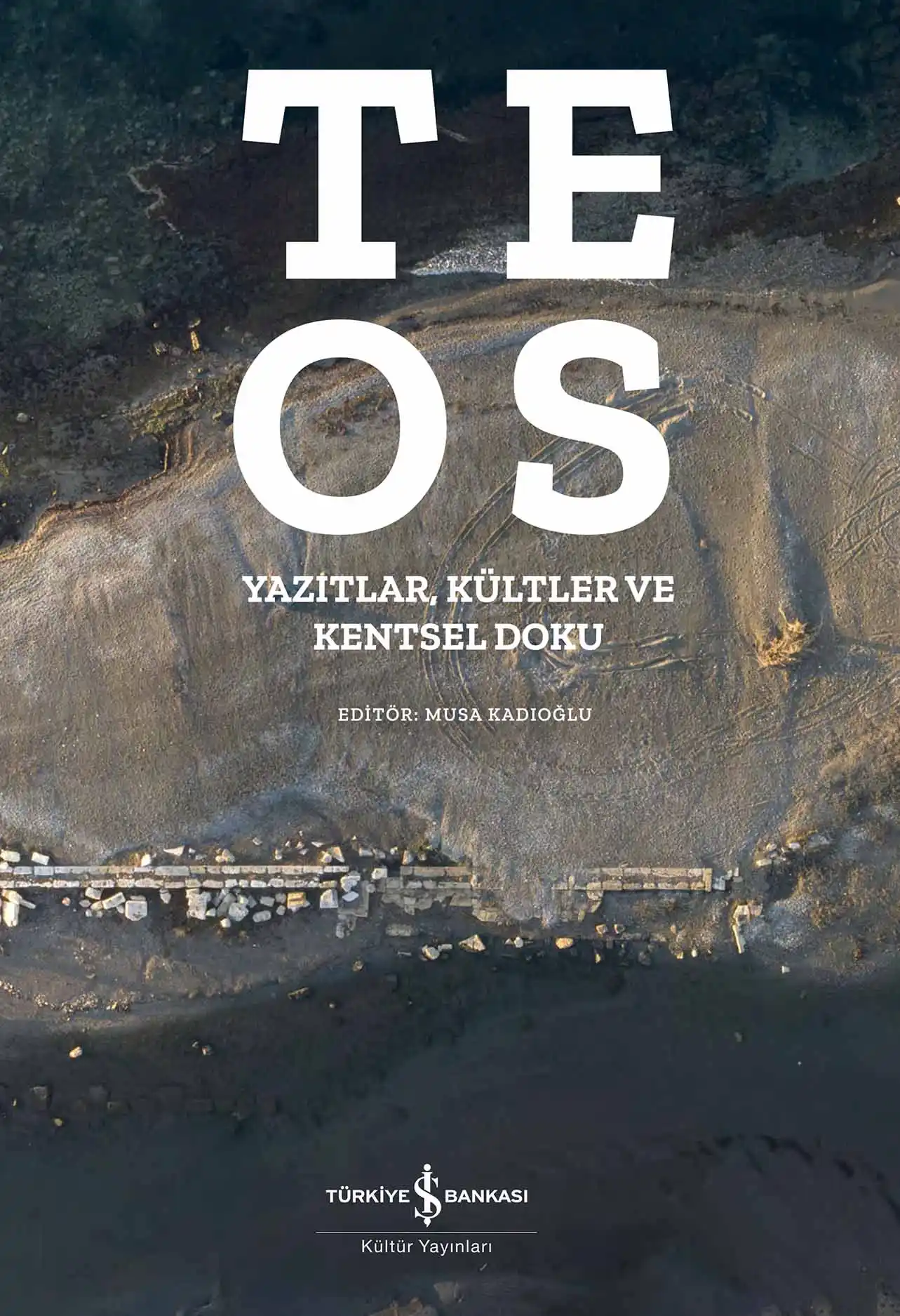 Teos – Yazıtlar, Kültler ve Kentsel Doku –  Karton Kapak kapağı