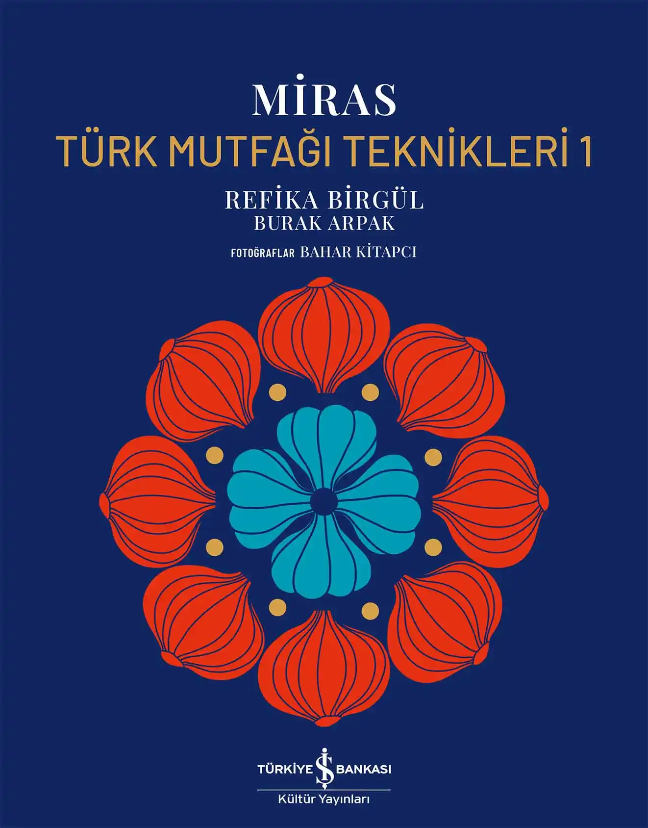 Miras – Türk Mutfağı Teknikleri 1 – Ciltli kapağı