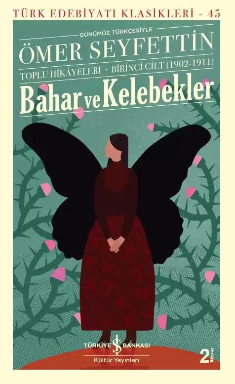 Bahar ve Kelebekler – Toplu Hikâyeleri Birinci Cilt (1902-1911) kapağı