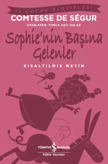 Sophie’nin Başına Gelenler – Kısaltılmış Metin kapağı