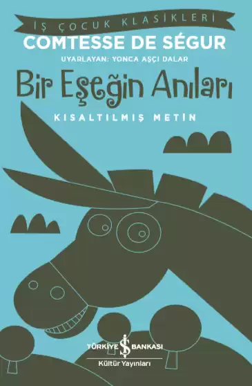 Bir Eşeğin Anıları – Kısaltılmış Metin kapağı
