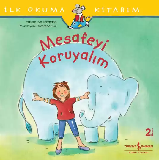 İlk Okuma Kitabım – Mesafeyi Koruyalım kapağı