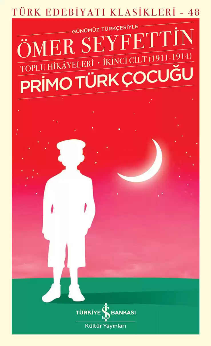 Primo Türk Çocuğu – Toplu Hikâyeleri İkinci Cilt (1911-1914) kapağı
