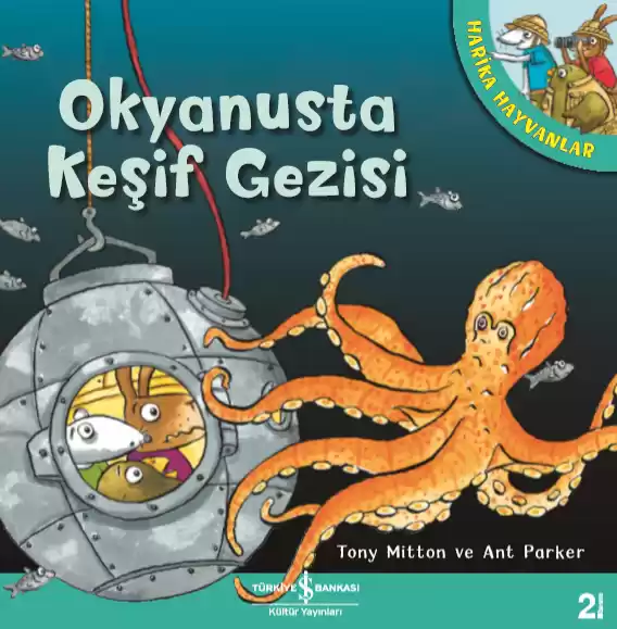 Okyanusta Keşif Gezisi – Harika Hayvanlar kapağı