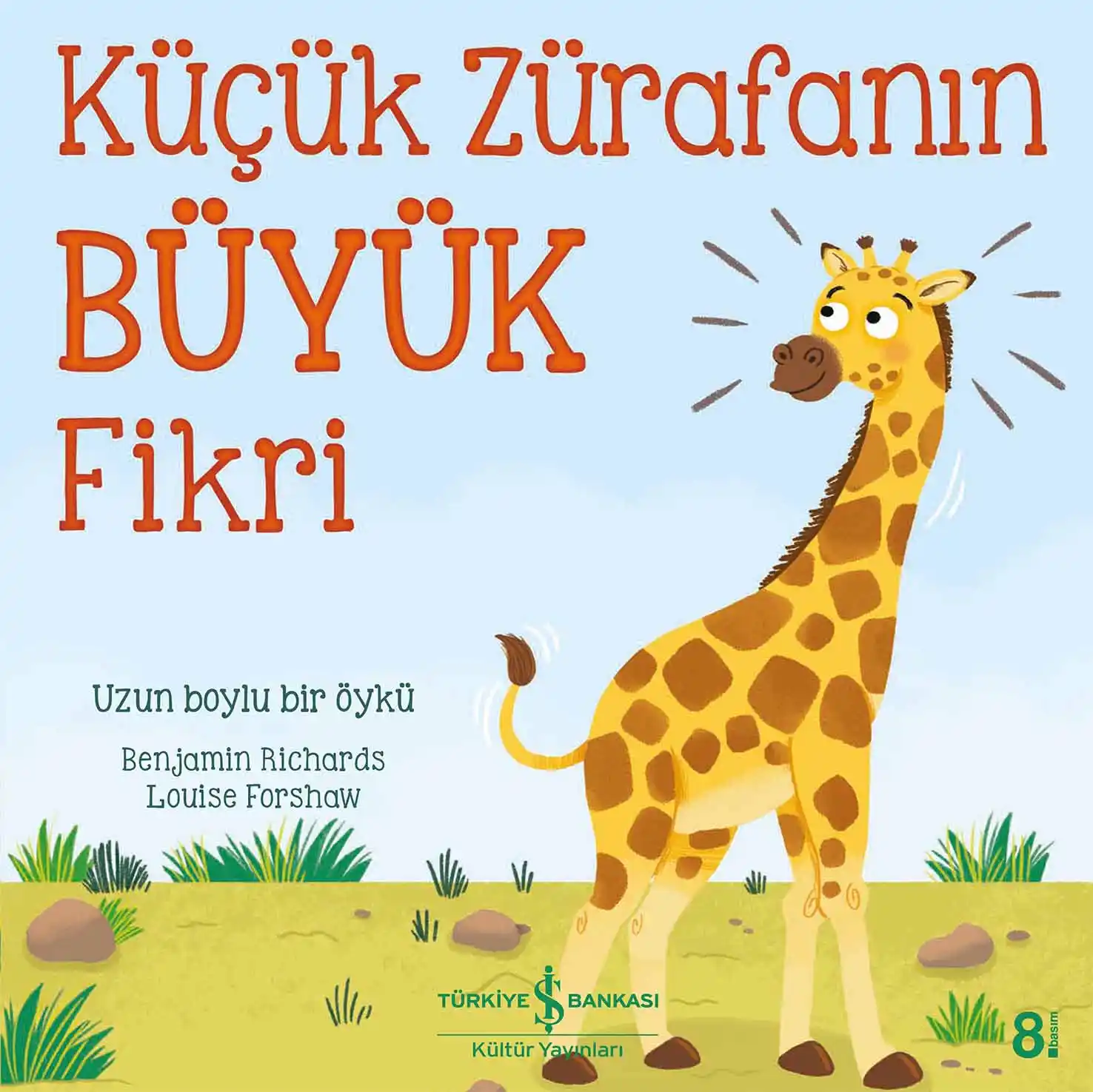Küçük Zürafanın Büyük Fikri kapağı