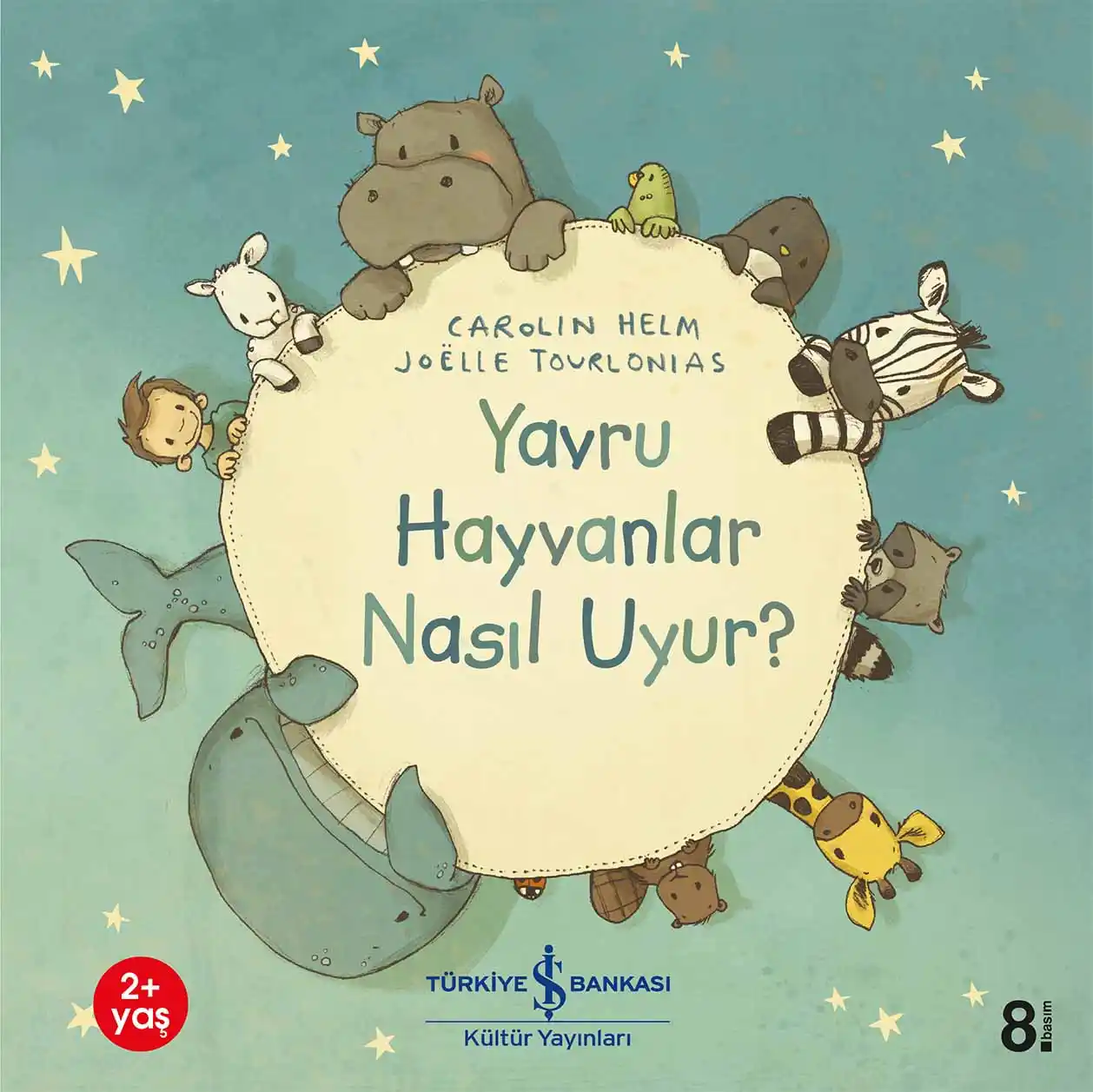 Yavru Hayvanlar Nasıl Uyur? kapağı